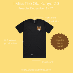 I Miss The Old Kayne 2.0 by Jasper Wong Black Adult Tee
