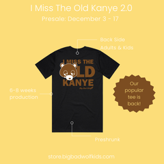 I Miss The Old Kayne 2.0 by Jasper Wong Black Adult Tee